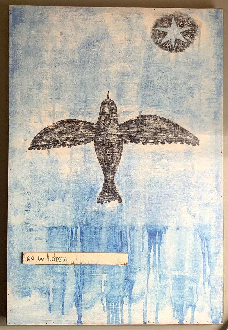 Sugarboo Designs Go Be Happy Original Wood Art